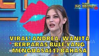 Viral! ANDREA, Wanita Berparas Bule Yang Menguasai 17 Bahasa | RUMPI (23/5/23) P2