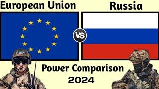 EU vs Russia military power comparison 2024 | Russia vs European union military power 2024