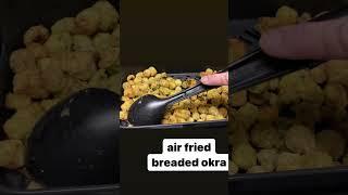 AIR FRIED BREADED OKRA #foodieninja