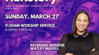 Bio of Reverend Jennifer Watley Maxell, Co-Pastor of The Breakthrough Fellowship