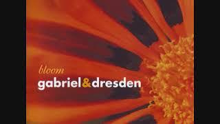 Gabriel & Dresden: Bloom - CD1