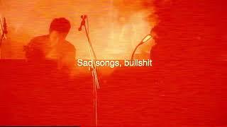 juan karlos - Welcome To Sad Songs and Bullshit
