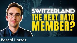 Pro-NATO Warmongers Trying To Pull-In Switzerland | Pascal Lottaz