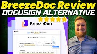 BreezeDoc Review: Perfect Docusign Alternative (Appsumo Deal)