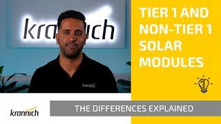 TIER1 and Non-TIER1 Solar Modules Explained by Krannich Solar