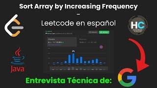 Sort Array by Increasing Frequency | Ejercicio de LeetCode en español | Java | Python | JS