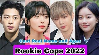 Rookie Cops Korea Drama Cast Real Name & Ages || Chae Soo Bin, Kang Daniel, Min Do Hee, Park Yoo Na