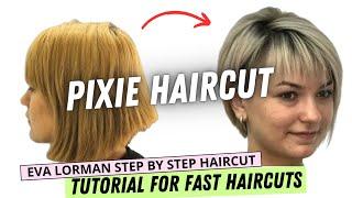 Fashionable Pixie Haircut 2023 Step By Step | Pixie Haircut Tutorial Eva Lorman