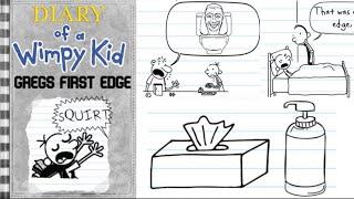 Diary of a wimpy kid: Gregs First Edge part 1