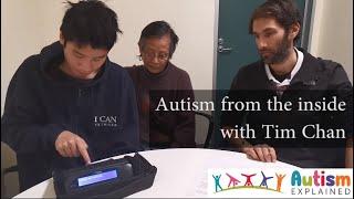 Session #12 - Autism from the inside - Tim Chan - Autism Explained Online Summit 2019