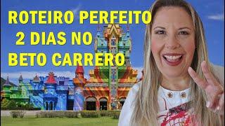 ROTEIRO COMPLETO PARA 2 DIAS no Beto Carrero World