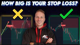 The Size Of Your Stop Loss Is Everything! (Size Does Matter)