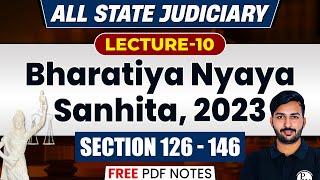 BNS Section 126-146 | BNS Section Wise | Bharatiya Nyaya Sanhita 2023 | BNS | Judiciary By PW #10