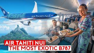 Tahitian Dreamliner: Air Tahiti Nui - The Most Exotic 787