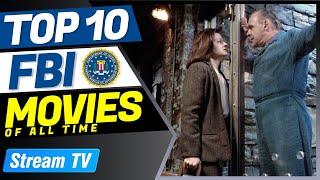 Top 10 FBI Movies of All Time