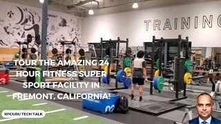 Tour the Amazing 24 Hour Fitness Fremont Auto Mall Super Sport Club in Fremont, California!