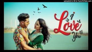 I Love You  - Santosh Kanwar CG Song