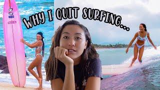 WHY I QUIT SURFING...