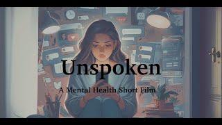 Unspoken (2024) - Mental Health Awareness Short Film