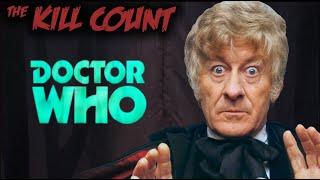 Doctor Who: Seasons 7-11 (1970-74) KILL COUNT [All Named Deaths]