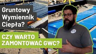 Czy warto zamontować GWC - Gruntowy Wymiennik Ciepła?
