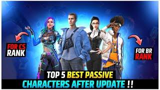 TOP 5 BEST PASSIVE CHARACTERS AFTER OB-38 UPDATE || FREE FIRE BEST CHARACTER !!