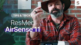 AirSense 11 Tips And Tricks with Nick