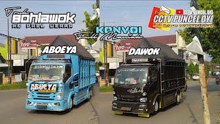 TRUK BOHLAWOK KONVOI DAWOK & ABOEYA DI PATI UTARA FULL MANIAK || CCTV PUNCEL OYI