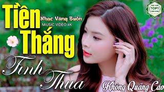 TIỀN THẮNG TÌNH THUALk Ca Nhạc Vàng Xưa CÔNG TUẤN Đặc Biệt Hay Giọng Ca Độc Lạ GÂY NGHIỆN Nhất 2024