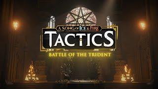 A Song of Ice and Fire: Tactics - Battle of the Trident details