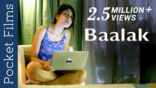 Hindi Touching Short Film - Baalak | An emotional drama filled with sentiments & emotions
