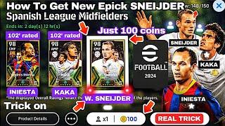 100% Working Trick To Get NEW 102 Rated Epic W. SNEIJDER in efootball 2024 Mobile !!