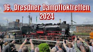 16. DRESDNER DAMPFLOKTREFFEN | Eine Stadt unter Volldampf | 13.4.2024