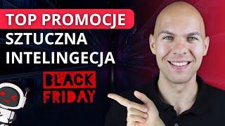 Sztuczna inteligencja: Najlepsze promocje na Black Friday AI 2024!