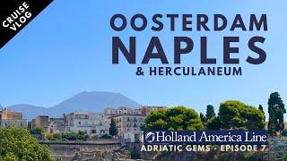 Holland America Line Oosterdam: From Naples to Rome