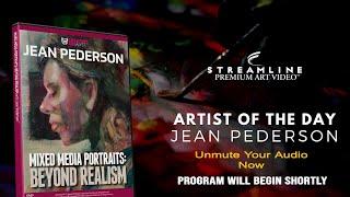 Jean Pederson “Mixed Media Portraits” **FREE LESSON VIEWING**