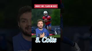 5 WORST TEAMS IN THE NFL