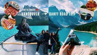 VANCOUVER TO BANFF ROAD TRIP | Travel Guide, Local Restaurants, and Top Spots!