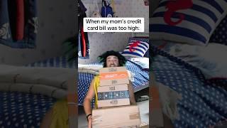 When my mom’s credit card bill was too high #comedy #shorts