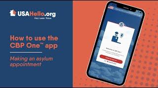 USAHello | How to use the CBP One App