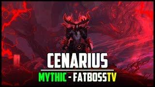 Cenarius Mythic Guide - FATBOSS