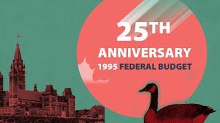 The Budget That Changed Canada: Essays on the 25th Anniversary of the 1995 Budget