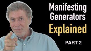 Manifesting Generators Explained - Part 2