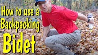 Detailed explanation on how to use a Backpacking Bidet--NEW Holey Hiker Bidet! See Description!