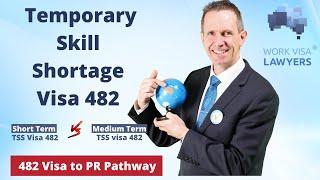 What is TSS 482 Visa?  TSS Visa 482 to Australian PR 2022 [Australia Immigration Lawyers]