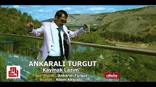 Ankaralı Turgut - Kaymak Lazım - Efsane Şarkı 2023 Yeni Klip