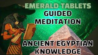The Emerald Tablets Official Guided Meditation