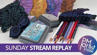 Get'n Leafy with Inks, New Stamps and Gel Plate Experiments  SUNDAY STREAM 02/04