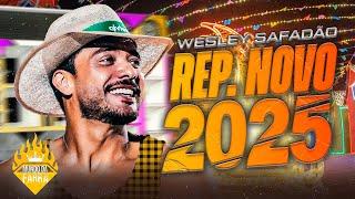 WESLEY SAFADÃO 2025 ( REPERTÓRIO NOVO 2025 ) CD NOVO JUNHO 2025 - MÚSICAS NOVAS