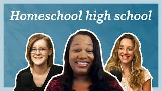 Let’s Talk about Homeschooling in High School | Homeschool Talks Ep. 61